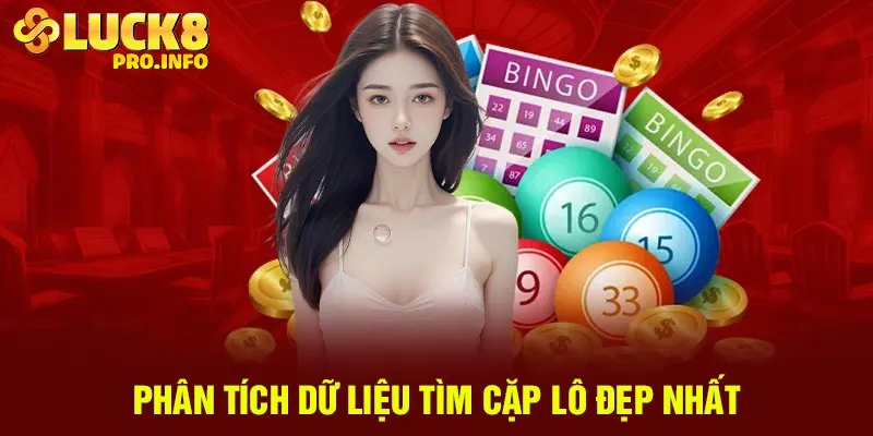 Phân tích dữ liệu tìm cặp lô đẹp nhất