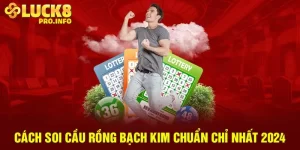 Cách soi cầu rồng bạch kim chuẩn chỉ nhất