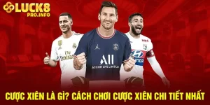 Cược xiên là gì? Cách chơi cược xiên chi tiết nhất