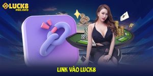 Link vào LUCK8