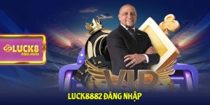 Luck8882 đăng nhập